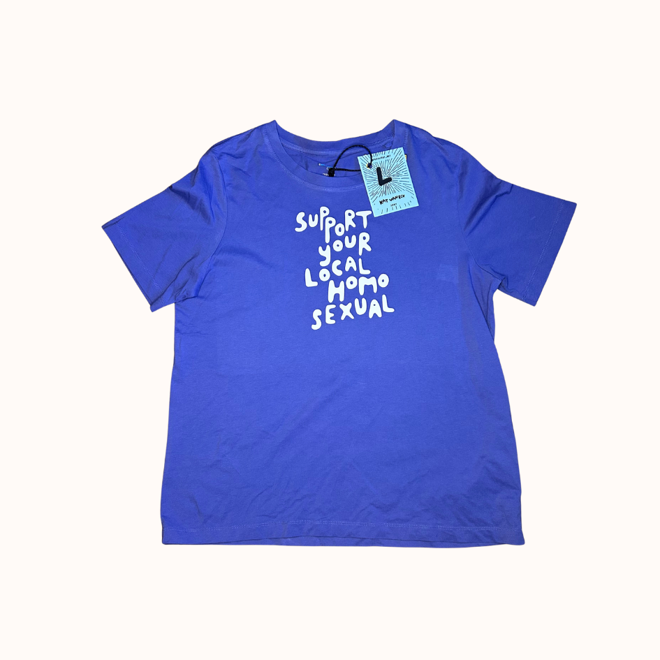 Support your local homosexual - Shirt Size L