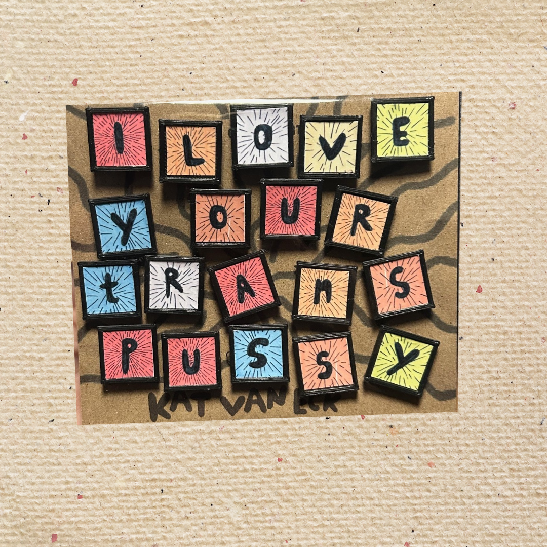 I love your trans pussy - Magnet Set